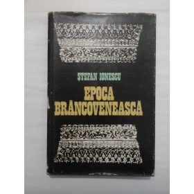 EPOCA BRANCOVENEASCA - STEFAN IONESCU